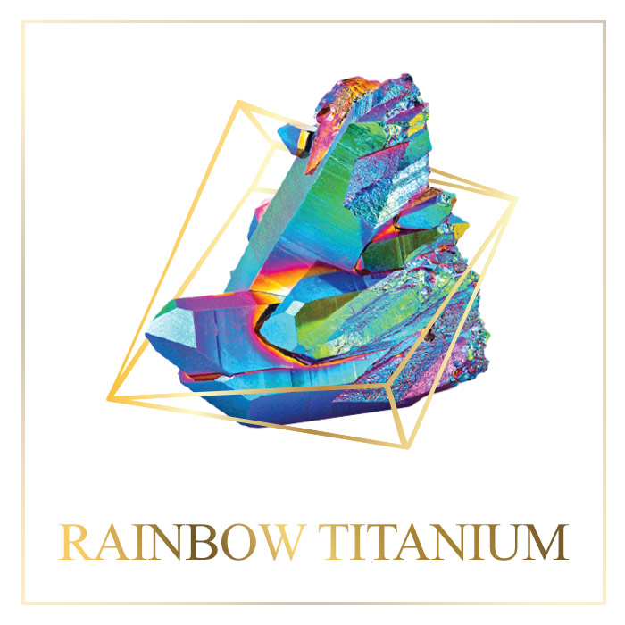 Rainbow Titanium